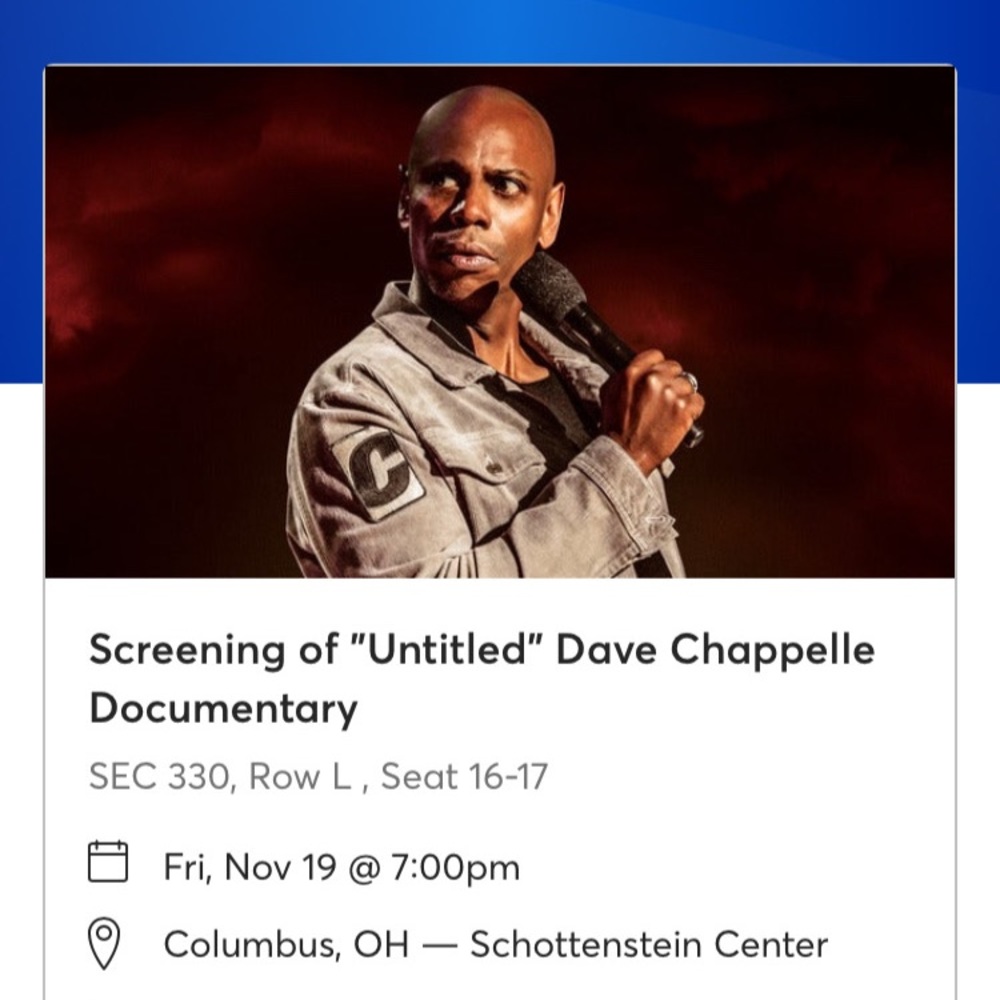 (2) Tickets to the screening of Dave Chappelle’s Documentary ‘Untitled’ comedy